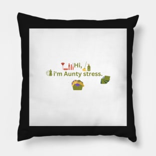 hi, i'm aunty stress Pillow