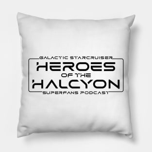 Heroes of the Halcyon - Galactic Starcruiser Superfans Podcast Pillow