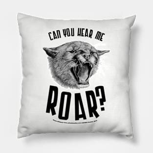 Can you hear me Roar! Pillow