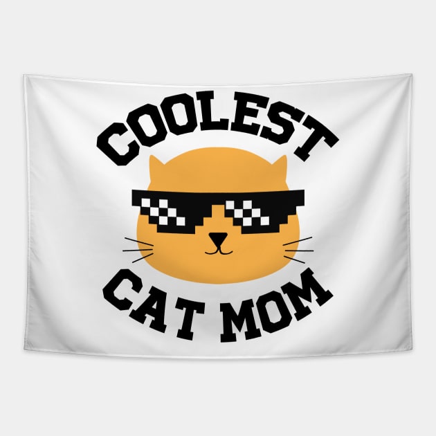 Coolest cat mom Tapestry by MasutaroOracle