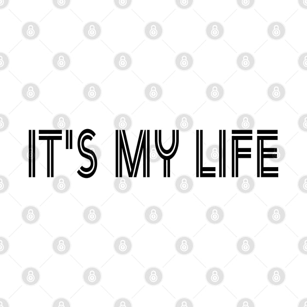 It's my life by iKandy 