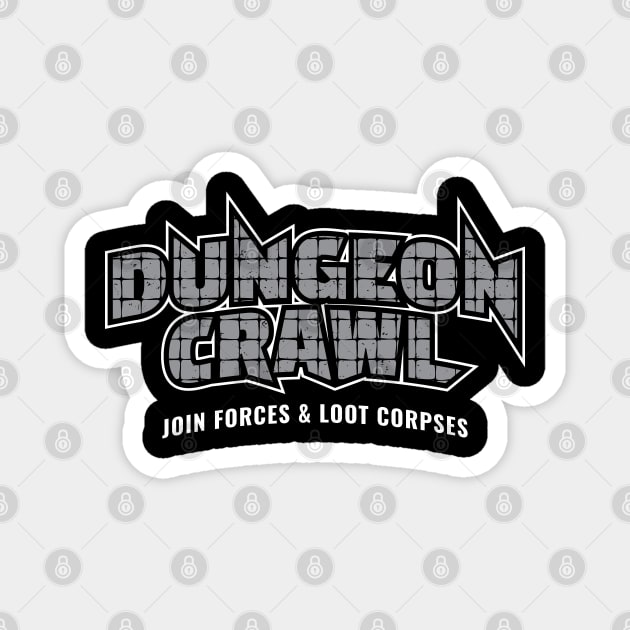 Dungeon Crawl Join Forces and Loot Corpses Magnet by DnlDesigns