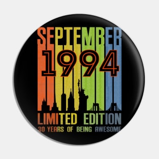 September 1994 30 Years Of Being Awesome Limited Edition Pin