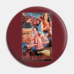 Videodrome Pin