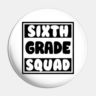 sixth grade squad Pin