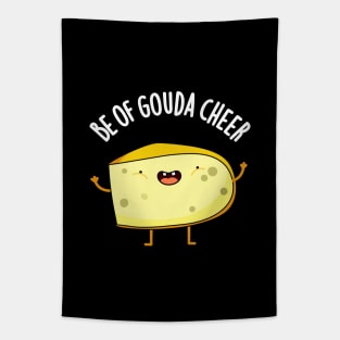 Be Of Gouda Cheer Cute Cheese Pun Tapestry