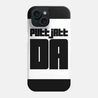 Putt Jatt Da Phone Case