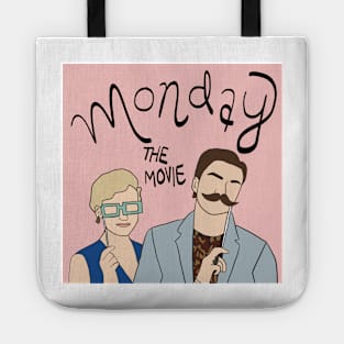 Monday the movie Tote