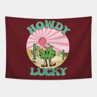 howdy lucky Tapestry