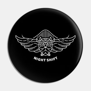 Night Shift 2 Pin