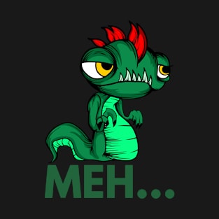 MEH DRAGON T-Shirt