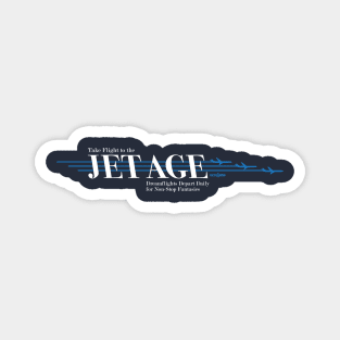 Jet Age Magnet