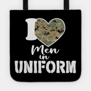 I Love Men In Uniform Tote