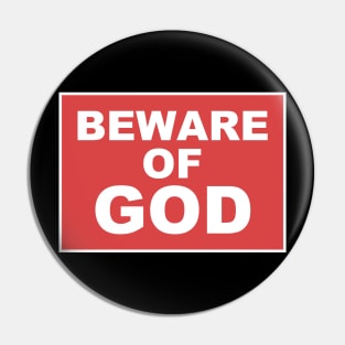 Beware of God Pin