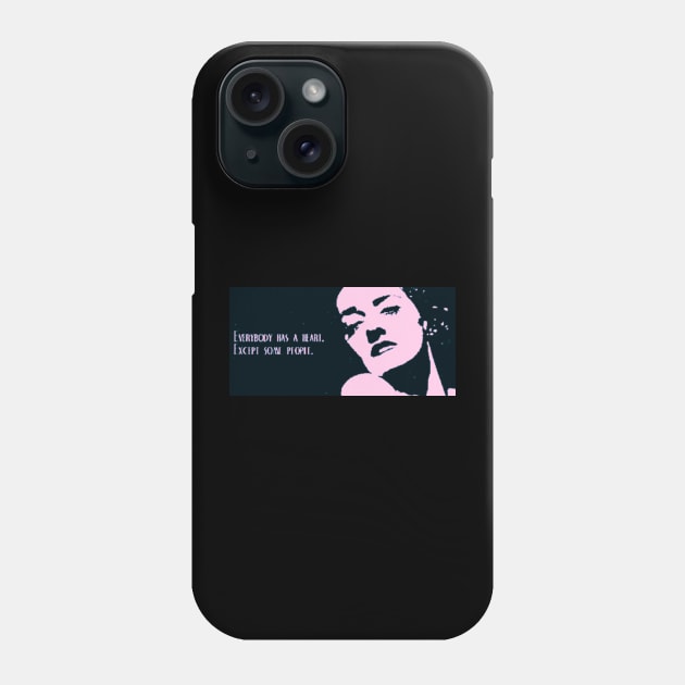 bette davis quotes and saying Phone Case by hot_issue