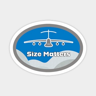 Size Matters - Aircraft Lovers Magnet