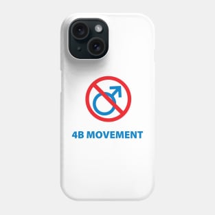 4b movement Phone Case