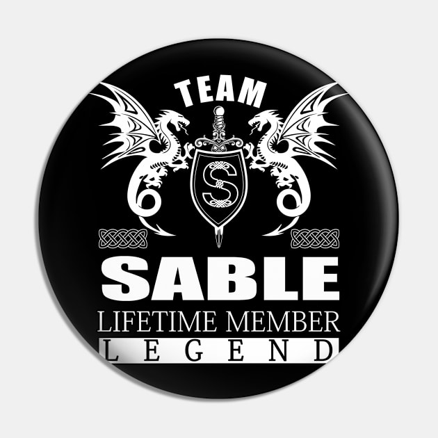 Team SABLE Lifetime Member Legend Pin by MildaRuferps