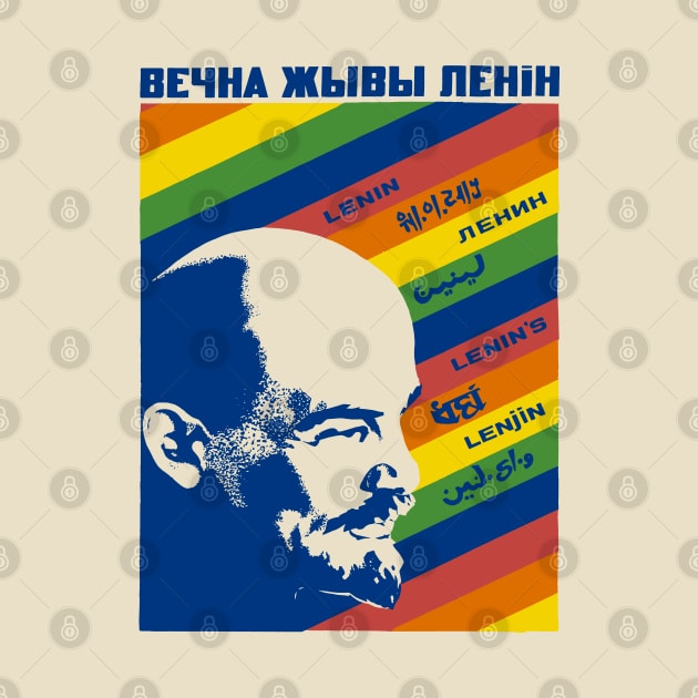 Eternally Living Lenin - Soviet Propaganda, Vladimir Lenin, USSR, Socialist by SpaceDogLaika