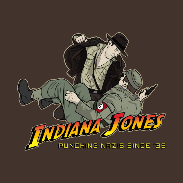 Indiana Jones: Punching Nazis Since '36 - Indiana Jones - T-Shirt