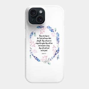 Bible verse Wings like eagles, Isaiah 40 31 Bible Verse, Those who hope in the lord will renew their strength, Isaiah 40 31, Christian gifts for women, Bible verse Phone Case