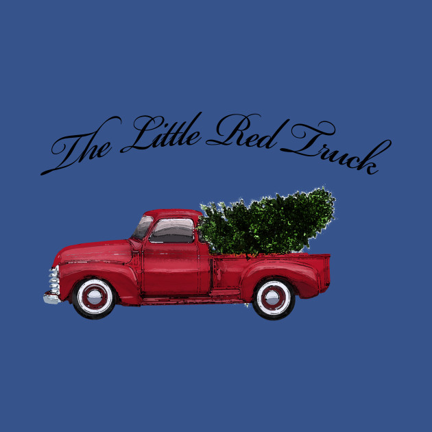 Discover The Little Red Truck - Red Truck With Christmas Tree - T-Shirt