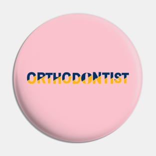 orthodontist Pin