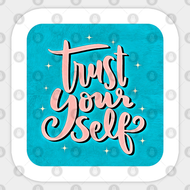 Motivational Quotes 6 Colored Sticker Teepublic