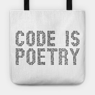 Code Is Poetry funny saying quote programer IT geek nerd Tote