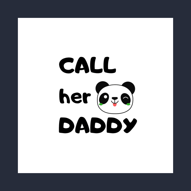 Call Her Daddy by miribby