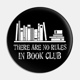 There Are No Rules In Book Club Pin