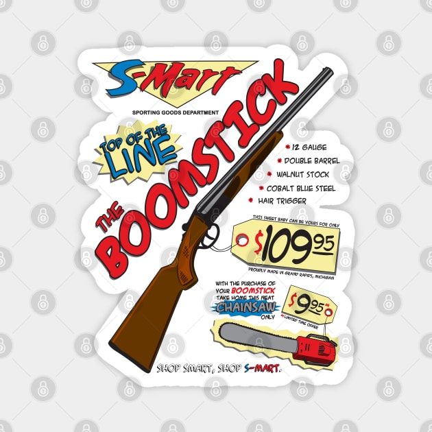 The Boomstick Magnet by d4n13ldesigns