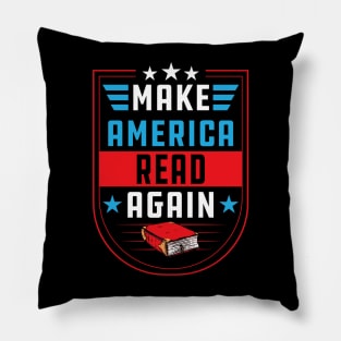 Make America Read Again Pillow