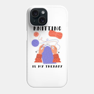 Knitting Is My Therapy Phone Case