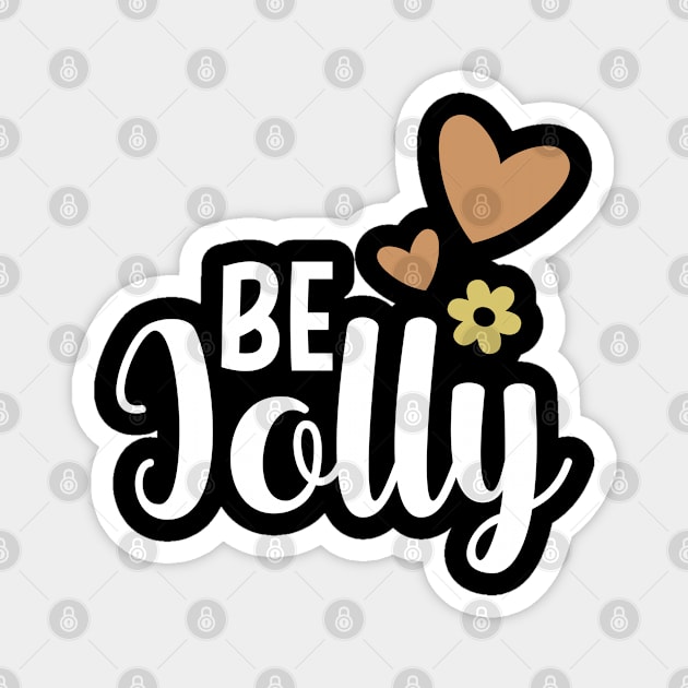 Be Jolly Magnet by bob2ben