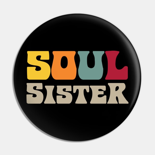 Soul Sister Retro Vintage Pin by Rayrock76