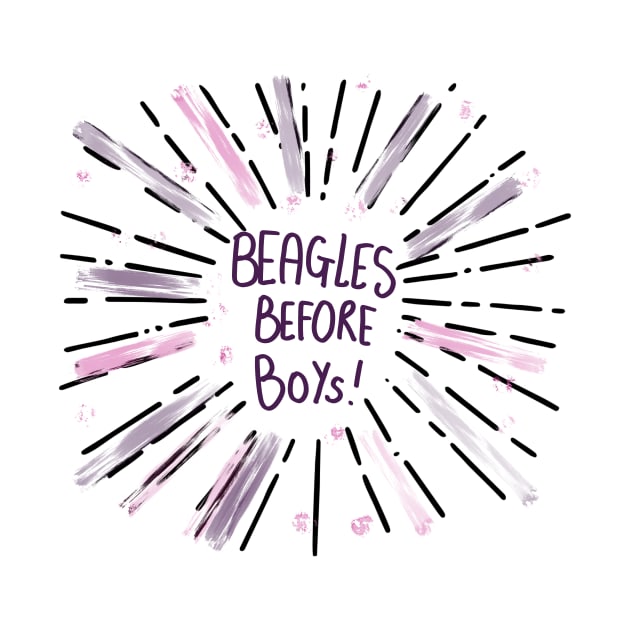 Beagles Before Boys Beagle Mom T-shirt by PhantomDesign