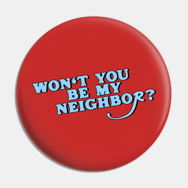 Won't You Be My Neighbor? Pin by darklordpug