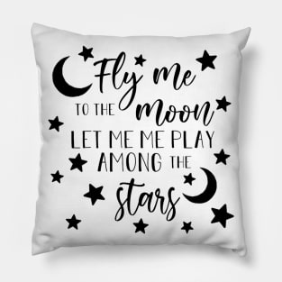 Fly Me To The Moon Pillow