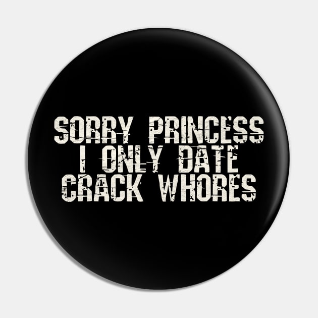 sorry princess i only date crack whores Pin by Claessens_art