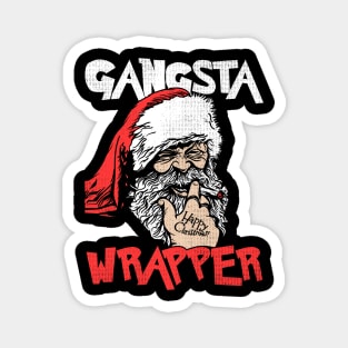 Gangsta Wrapper Magnet