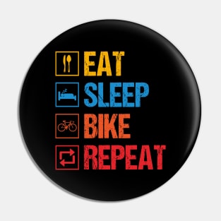 Eat Sleep Bike Repeat Pin