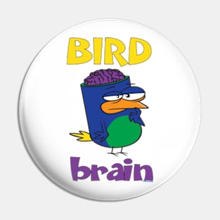 Birdbrain Design for Bird Lovers Pin