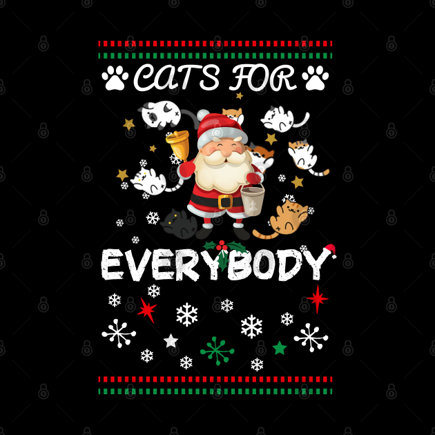 Cats For Everybody Funny Cats Christmas by Yakuza