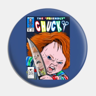 The Friendly Chucky Pin