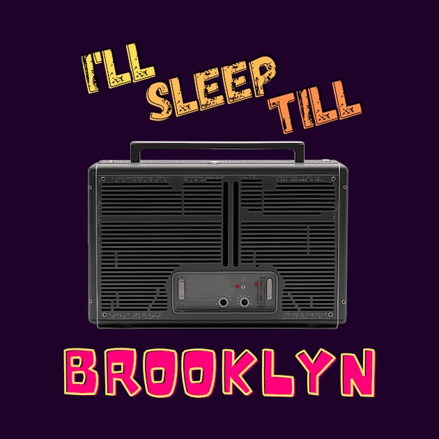 I'll Sleep till Brooklyn! by koalafish