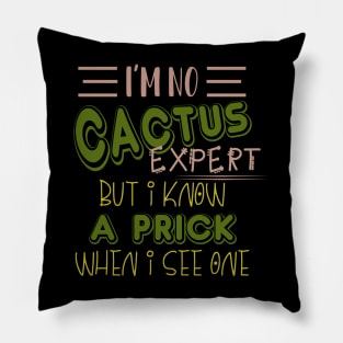 Cactus Expert Quote Pillow