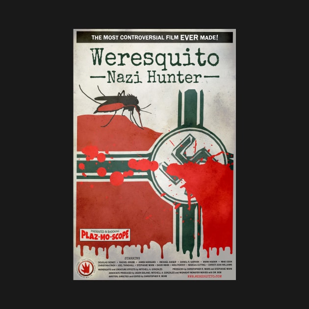 "Weresquito: Nazi Hunter" poster by SaintEuphoria