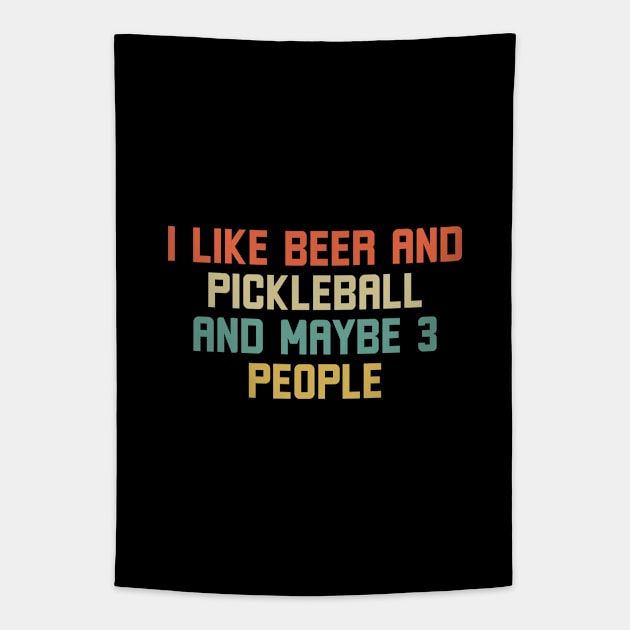 I Like Beer and Pickleball Tapestry by Batrisyiaraniafitri