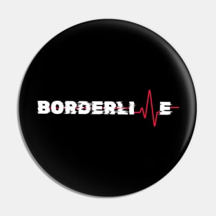 Borderline heartline Pin